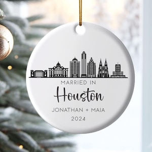Houston Skyline Personalized Christmas Hanging Ornament, Custom Houston Texas Wedding Gift, Married in Houston , Moved to Houston, Newlywed
