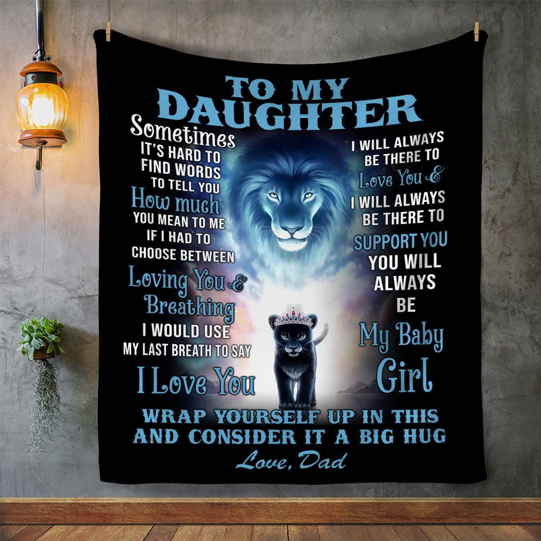 To My Daughter Blanket Lion Blanket Soft Comfy Blanket Etsy