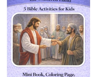 Jesus Heals the Man with the Withered Hand {5 Activities + Craft, Coloring Page, Story Book!} | Bible Story Activity | Bible Story Craft