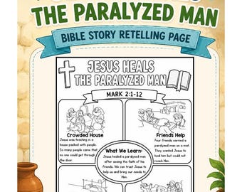 Bible Summary Printable for Jesus Heals the Paralyzed Man | Bible Stories Color Worksheet For Kids | Worship Coloring | Bible Made Easy