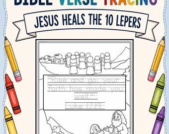 Jesus Heals the 10 Lepers Bible Verse Tracing Coloring Page | Christian Handwriting Practice | Scripture Memory Activity | Sunday School