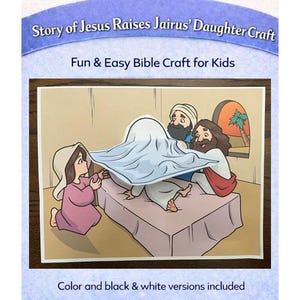 Jesus Raises Jairus' Daughter Craft {Color and B/W!} Bible Story Craft | Sunday school Activity | Bible Crafts for Kids |Christian Kid Craft