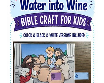 May include: A printable Bible craft for kids titled Jesus Turns Water into Wine. The graphic shows a cartoon illustration of Jesus and two people with clay pots, one featuring a purple grape graphic. A small blue tab with a water drop icon is attached.