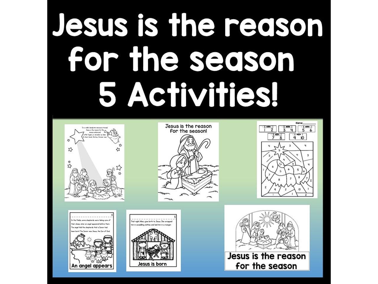 Jesus is the reason for the season activities! {Religious Christmas Activities} | Jesus Coloring Page | Jesus Story Book | Sunday School