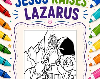 Jesus Raises Lazarus Coloring Page | Bible Story Color Pages Kids  | Faith Based Coloring | Jesus Coloring | Printable Coloring Sheet