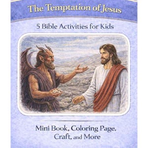 Jesus is Tempted by Satan Activities! {Craft, Coloring Page, Story Book} | Temptation of Jesus in the Desert | Sunday School Craft | Easy