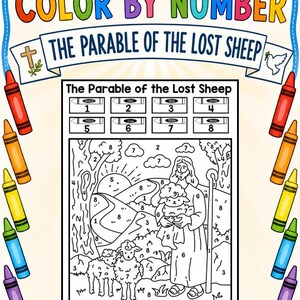 May include: A Color by Number activity sheet titled The Parable of the Lost Sheep. The page features a black and white line drawing of a figure holding a sheep, surrounded by hills, trees, and two other sheep, with numbered sections and crayons.