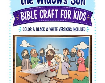 Puede incluir: Una manualidad bíblica para niños titulada Jesus Raises the Widow's Son. El gráfico presenta una ilustración de dibujos animados de Jesús con un grupo de personas y un niño en una camilla. El texto incluye Color & Black & White Versions Included.