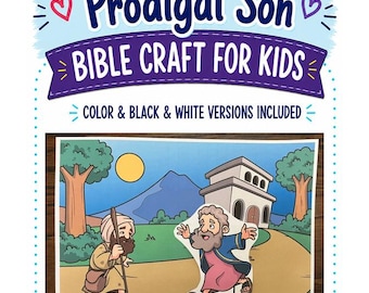 May include: A printable craft sheet titled The Prodigal Son BIBLE CRAFT FOR KIDS with color and black and white versions. The image shows a cartoon illustration of a man in a robe running toward another man with a staff on a dirt path.