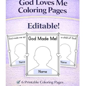 God Made Me Coloring Pages - Editable! {6 Different Sheets!} | Christian Kid Craft | Christian Bulletin Board | Church Bulletin Board