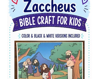 May include: A printable Bible craft activity titled Jesus and Zaccheus Bible Craft for Kids. The sheet features a cartoon illustration of Jesus looking up at Zaccheus in a tree, with color and black and white versions included for children.