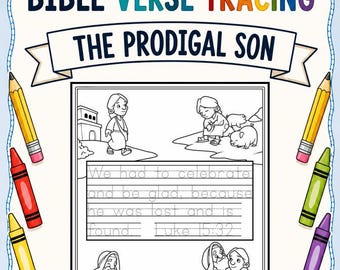 The Parable of the Prodigal Son Bible Verse Tracing Coloring Page | Christian Handwriting Practice | Scripture Memory Activity | Jesus