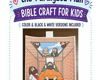 May include: A Bible craft for kids titled Jesus Heals the Paralyzed Man, featuring color and black and white versions. The image shows a cartoon illustration of a man being lowered on a stretcher through a roof opening into a brick room.