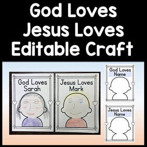God Loves and Jesus Loves Coloring/Craft - Editable! | Religious or Christian Valentine&#39;s Day | Sunday School craft | Christian Craft | Easy