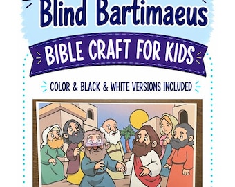 May include: A printable Bible craft for kids titled Jesus Heals Blind Bartimaeus. The graphic features a cartoon illustration of Jesus interacting with a group of people in a desert setting, with color and black and white versions included.