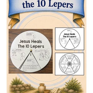 May include: A paper craft wheel titled Jesus Heals the 10 Lepers, featuring black and white line art illustrations of biblical scenes. The circular design includes a central fastener, text segments, and a wedge-shaped cutout for viewing.