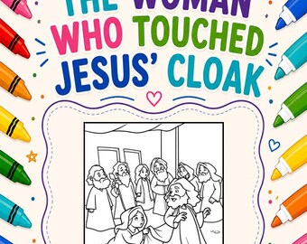 The Woman who Touched Jesus and was Healed Coloring Page | Bible Story Color Pages Kids  | Faith Based Coloring | Jesus Coloring | Printable
