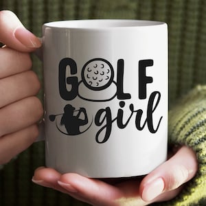 Golf Girl Coffee Mug 11 oz | Gift for Her, Golfer, Gifts for Mom, Golf Wife, Mothers Day Gift, Golf Gifts for Women Golf Accessories Masters