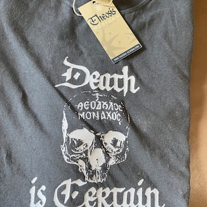 Death is Certain T-Shirt