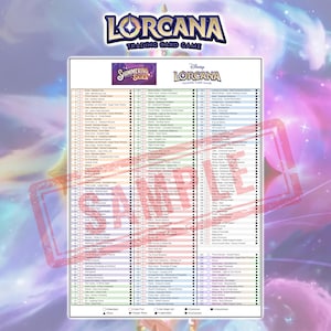 May include: A checklist of cards from the Disney Lorcana Trading Card Game. The checklist includes cards from the "Shimmering Skies" and "Lorcana" sets. The checklist is organized by card number and includes the card name, rarity, and set.