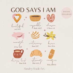May include: A printable wall art design with a light brown background and colorful illustrations of Mexican food. The text "GOD SAYS I AM" is at the top of the design. The design includes phrases like "beautiful", "capable", "chosen", "enough", "victorious", "brave", "always loved", "strong", and "unique" with corresponding Bible verses.