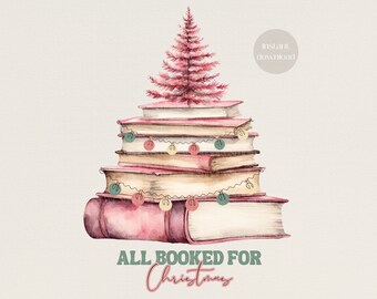 All Booked For Christmas Png Book Christmas Tree Png Book Christmas Png Teacher Christmas Book Lover Gift Teacher Librarian PNG teacher era
