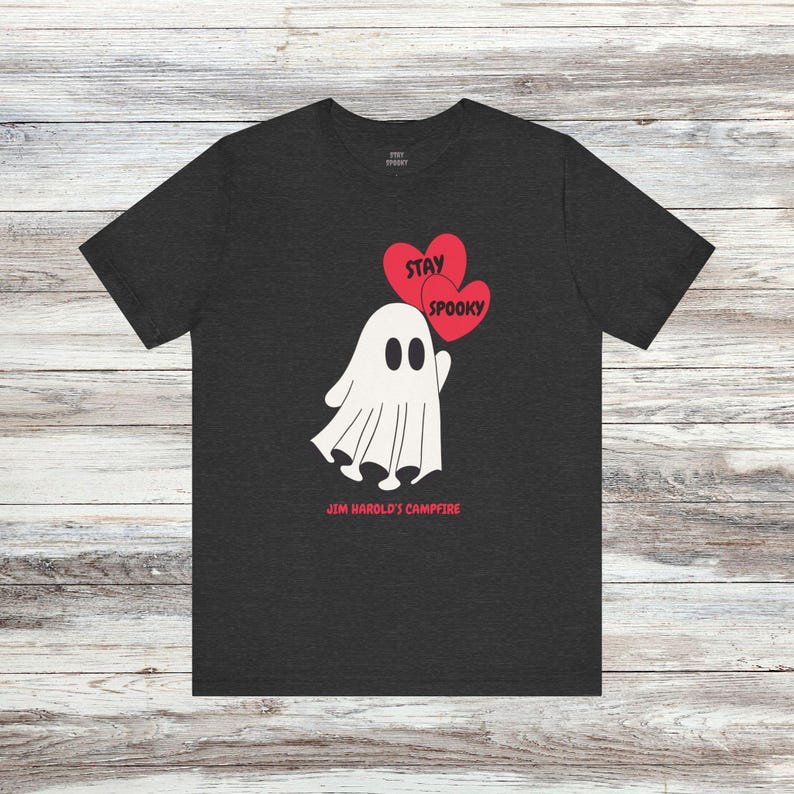 Ghost Lover Stay Spooky® Shirt, Spooky Shirt, Ghost Shirt, Jim Harold's Campfire image 6