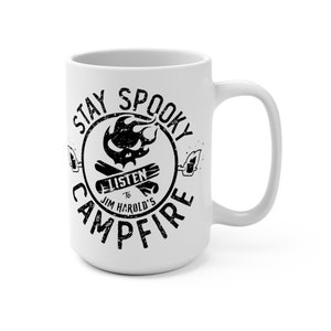 Stay Spooky™™ Mug, Paranormal Mug, Campfire Coffee Mug, Spooky Mug, Halloween Mug, Halloween Coffee Mug, Spooky Coffee Mug, Jim Harold Mug image 2