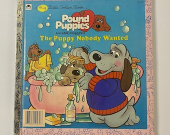 Vintage Pound Puppies The Puppy Nobody Wanted Little Golden Book
