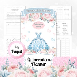 Op de afbeelding: Een printbare Quincea&ntilde;era-planner met een illustratie van een blauwe en witte jurk, omringd door roze en witte bloemen. De planner bevat secties voor budgettering, taakverdeling, zitplaatsen en themavergelijking. De tekst "Download in Minutes" en "45 Pages!" is ook inbegrepen.