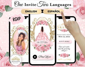 May include: A digital invitation design for a quinceañera, featuring three smartphone screens. The screens display a photo of a young woman, a pink gown illustration, and RSVP details. The design includes floral and gold accents, with text in English and Spanish.
