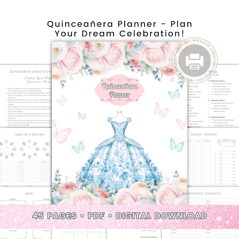 Op de afbeelding: Een printbare Quincea&ntilde;era-planner met een illustratie van een blauwe en witte jurk, omringd door roze en witte bloemen. De planner bevat secties voor budgettering, zitplaatsen, menu's en belangrijke contacten. De tekst "Quincea&ntilde;era Planner" staat in een roze en witte banner.