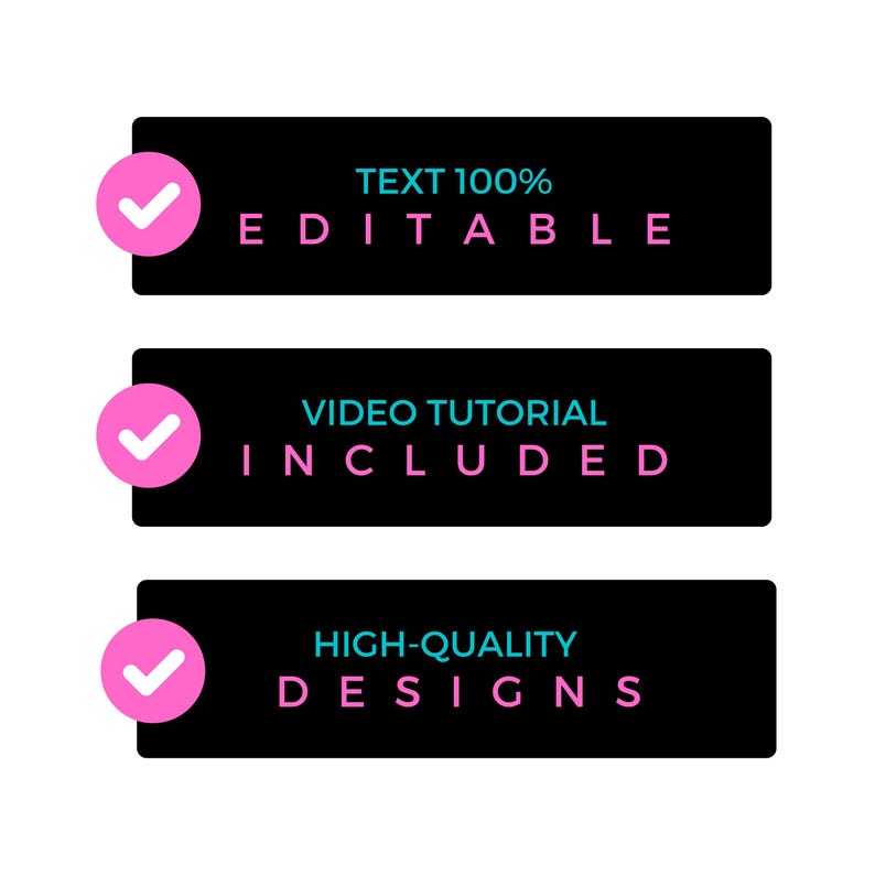 K&ouml;nnte beinhalten: Drei schwarze rechteckige Grafiken mit wei&szlig;em Text und rosa H&auml;kchen. Die obere Grafik lautet "TEXT 100% EDITIERBAR". Die mittlere Grafik lautet "VIDEO-TUTORIAL ENTHALTEN". Die untere Grafik lautet "HOCHWERTIGE DESIGNS".