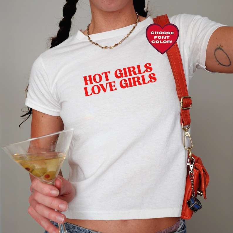 Hot Girls Love Girls Baby Tee, Y2K Lesbian Feminist Crop Top, Sapphic WLW Graphic Shirt, Queer Pride Fitted Tee, Custom Font Color Gay Shirt