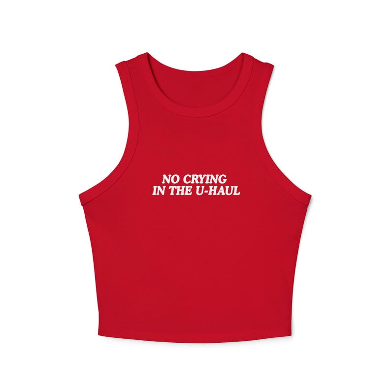 No Crying in the Uhaul Tank Top, Custom Font Color Lesbian Racer Tank, Funny Sapphic Shirt, Queer Pride Top, Y2K Fitted Tank