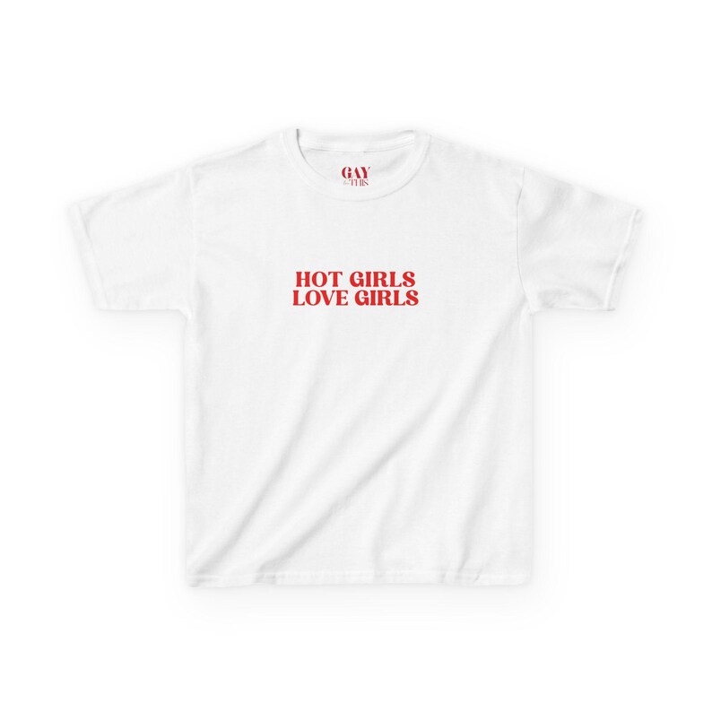 Hot Girls Love Girls Baby Tee, Y2K Lesbian Feminist Crop Top, Sapphic WLW Graphic Shirt, Queer Pride Fitted Tee, Custom Font Color Gay Shirt