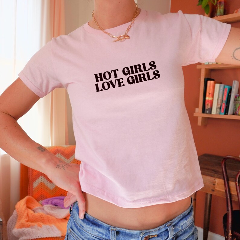 Hot Girls Love Girls Baby Tee, Y2K Lesbian Feminist Crop Top, Sapphic WLW Graphic Shirt, Queer Pride Fitted Tee, Custom Font Color Gay Shirt