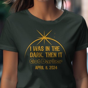 2024 Got Darker Shirt Cute Customized Total Solar Eclipse Shirt, Custom