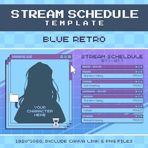 Pixel Art Blue Retro Weekly Stream Schedule Template for Streamer, Vtuber | Edible Canva Template | Cute Old-school Windows Webcore
