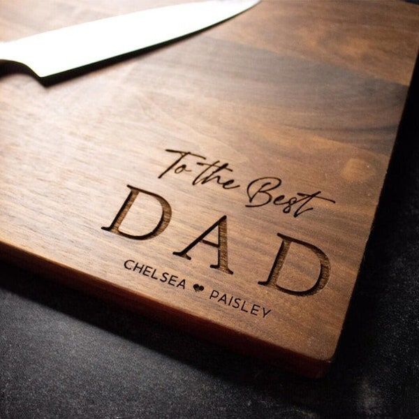 Fathers Day Gift | Engraved Wood Cutting Board | Gift for Dad or Stepdad | Best Dad Present | Customized for Him | Multiple Options