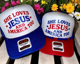 She Loves Jesus and America Too Trucker Hat | Patriotic Faith Hat | 4th of July Hat | Christian Trucker Hat | USA Summer Hat