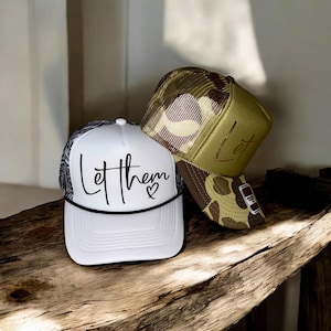 Let Them Trucker Hat | Retro Mesh Hat | Camo or White Palm | Inspirational Quote Cap