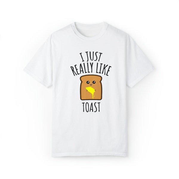 I really like toast