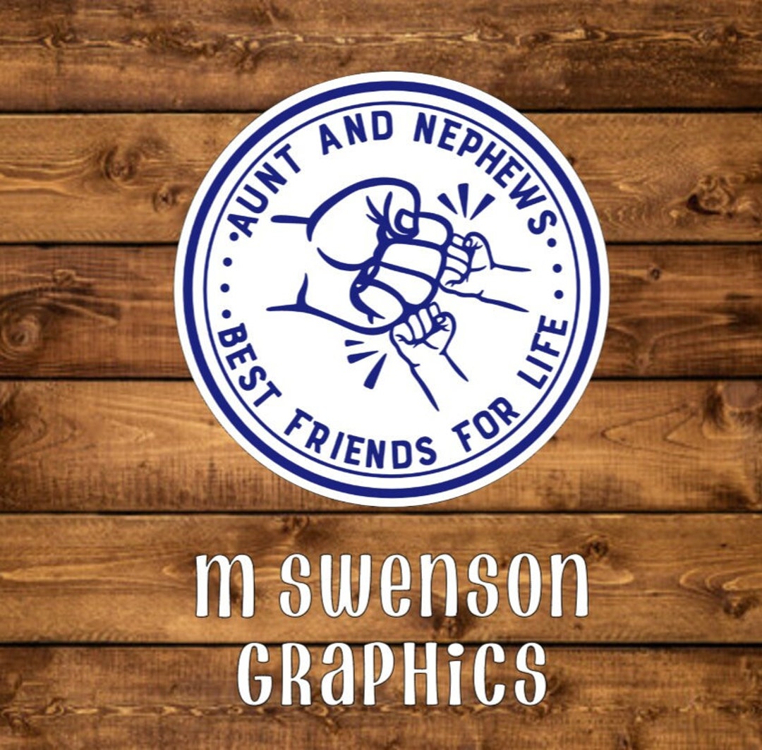 Aunt and Nephews Best Friends for Life Sticker, Aunt and Nephews Best