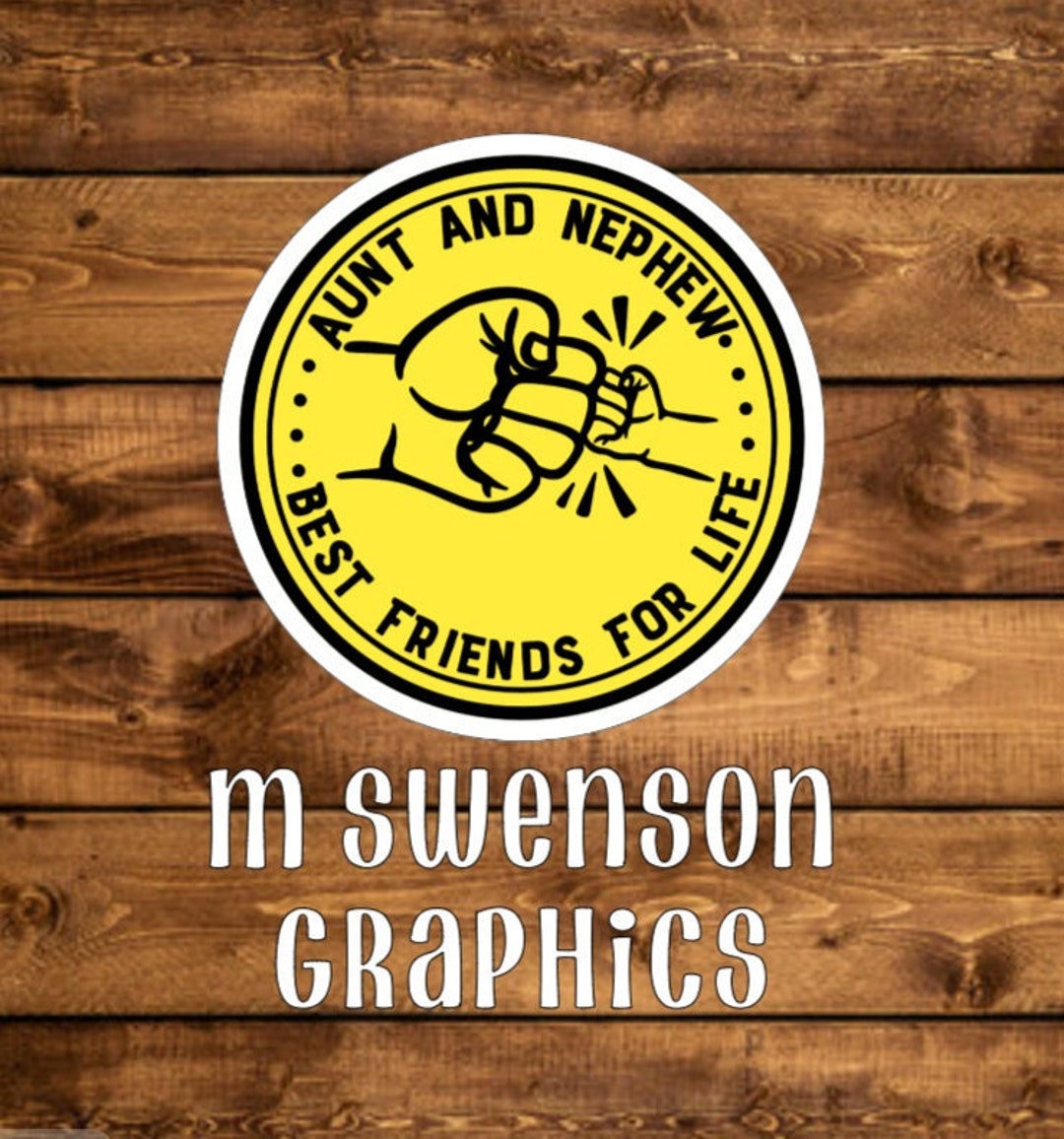 Aunt and Nephew Best Friends for Life Sticker, Aunt and Nephew Best