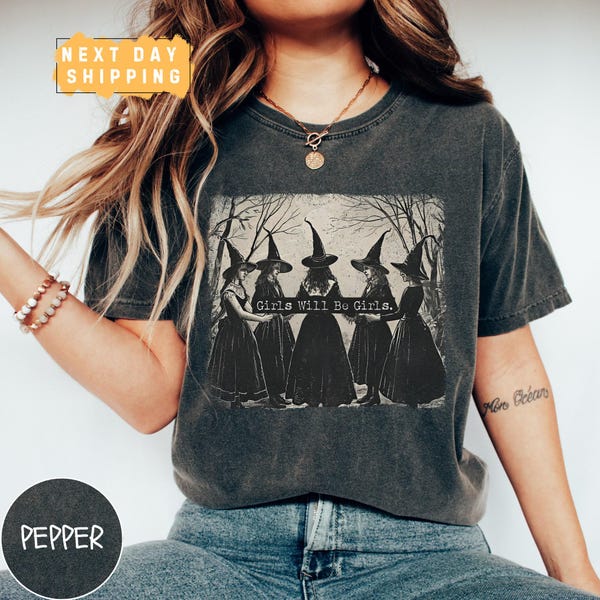 Camiseta vintage "Girls Will Be Girls Witch Comfort Colors", divertida camiseta vintage de bruja, camiseta vintage de Halloween para mujer, camiseta con vibraciones de bruja