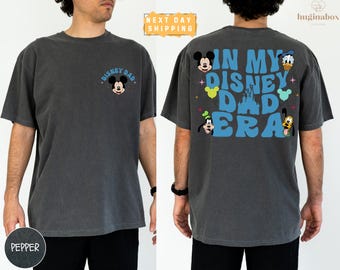 In My Disney Dad Era Comfort Colors Shirt, Father’s Day Gift Tee for Dad, Disney Trip Shirt for Him, Disneyland Vacation Dad T-Shirt