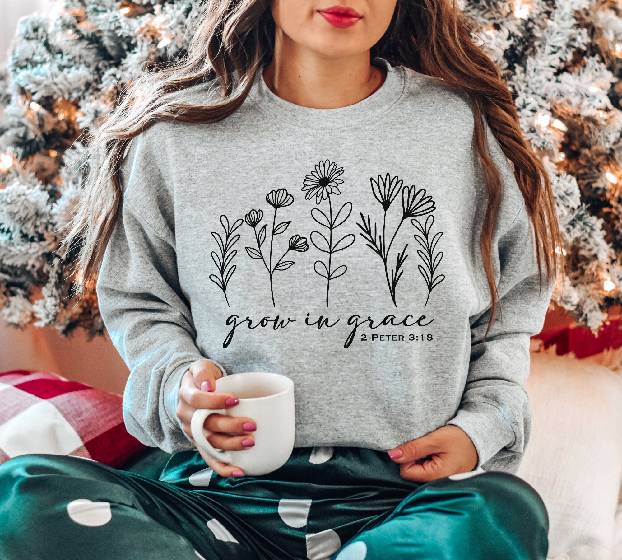Grow In Grace Sweatshirt, Faith Sweatshirt, Christian Sweatshirt, Jesus Shirt, Bible Verse, Faith Shirt, Christian Gift