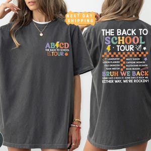 Comfort Colors ABCD Back To School Tour Shirt,Retro Teacher Tour Shirt, Teacher Shirt,Teacher Gift, First Day Of School Shirt,Teacher Team