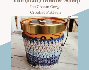 Crochet Pattern Ice Cream Pint Cozy